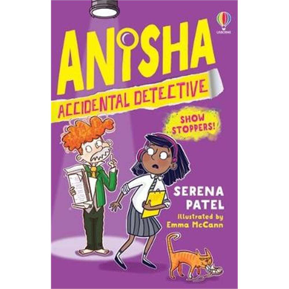 Anisha, Accidental Detective: Show Stoppers (Paperback) - Serena Patel